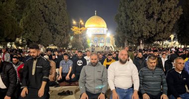 200 ألف فلسطينى يؤدون صلاتى العشاء والتراويح فى رحاب المسجد الأقصى